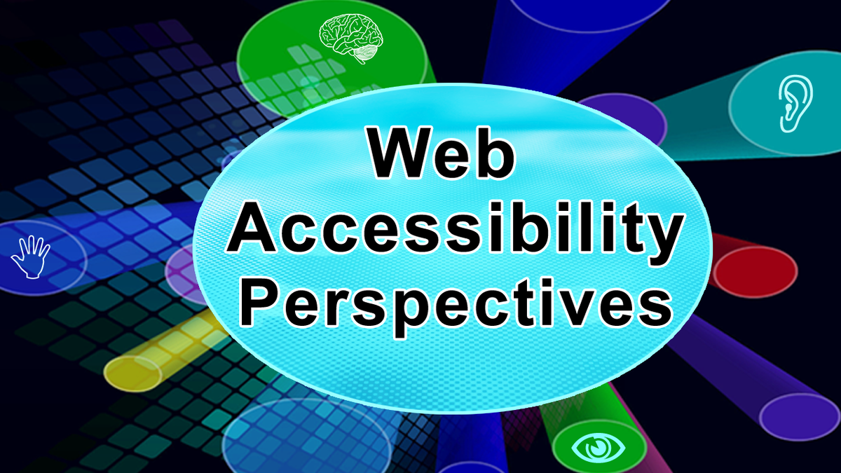Illustration: Web Accessibility Perspectives