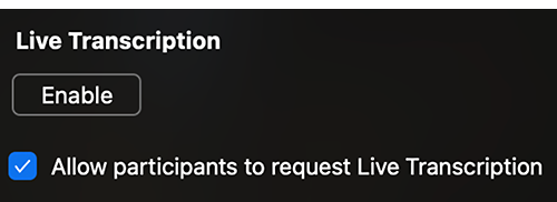 Screenshot: Host's Enable Live Transcription controls.