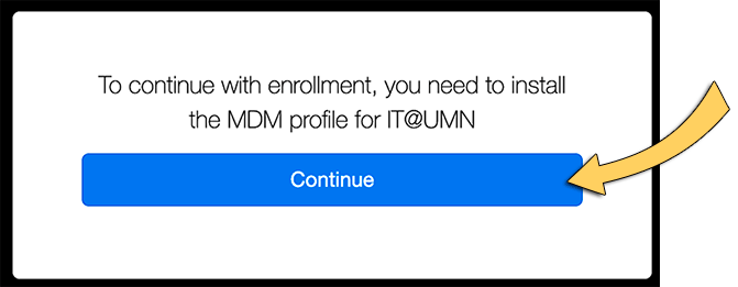 Screenshot: MDM profile dialog box and continue button.