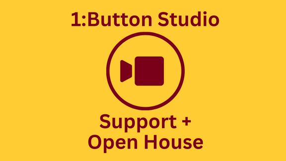 1:Button Studio  Support +  Open House