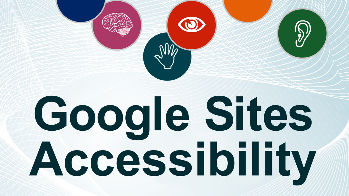 Illustration: Google Sites Accessibility