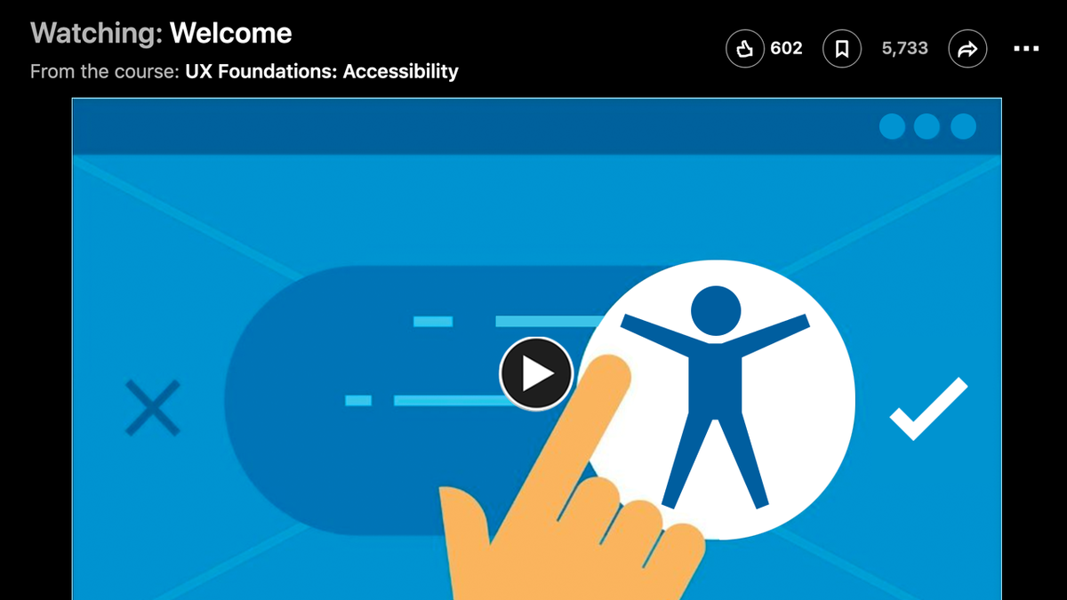 Screenshot: Welcome Screen for UX Foundations Accessibility Course