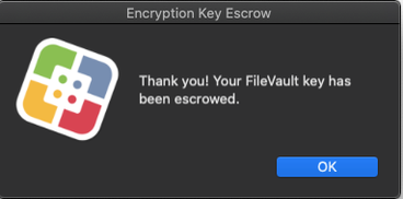 Screenshot: 'Thank you! Your File Vault key has been escrowed'